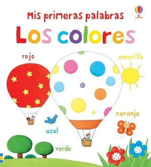 MIS PRIMERAS PALABRAS LOS COLORES