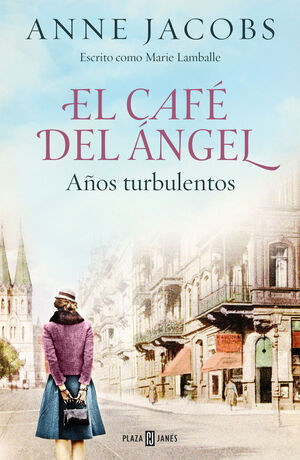 EL CAFE DEL ANGEL AÑOS TURBULENTOS CAFE DEL ANGEL