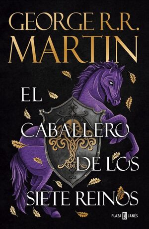 EL CABALLERO DE LOS SIETE REINOS CANCION DE HIELO
