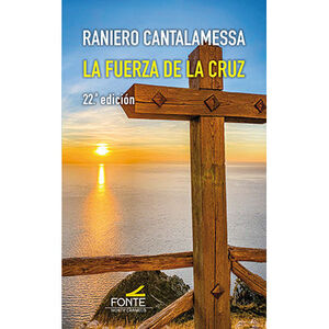 FUERZA DE LA CRUZ, LA. (22ª ED.)