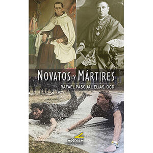 NOVATOS Y MARTIRES