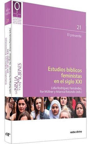 ESTUDIOS BÍBLICOS FEMINISTAS EN EL SIGLO XXI