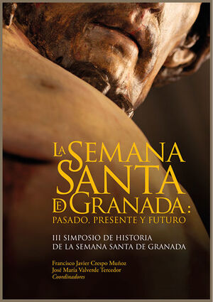 SEMANA SANTA DE GRANADA, LA.