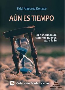 AUN ES TIEMPO