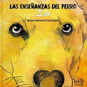 LAS ENSEÑANZAS DEL PERRO