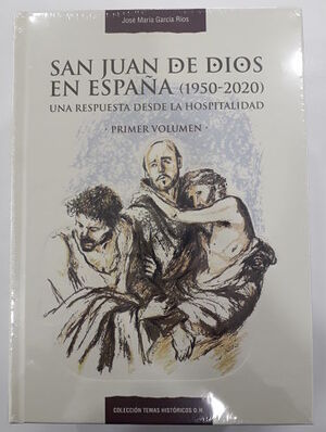 SAN JUAN DE DIOS EN ESPAÑA 2 VOL.