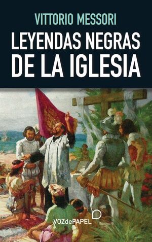 LEYENDAS NEGRAS DE LA IGLESIA