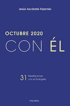 OCTUBRE 2020 CON EL