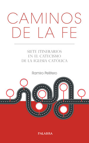 CAMINOS DE LA FE