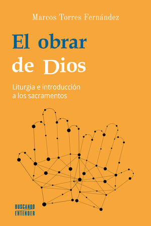 OBRAR DE DIOS, EL