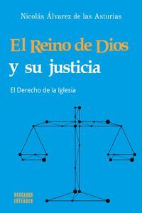 EL REINO DE DIOS Y SU JUSTICIA