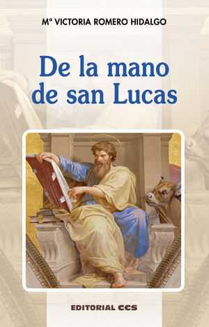 DE LA MANO DE SAN LUCAS