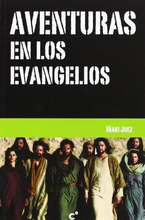 AVENTURAS EN LOS EVANGELIOS
