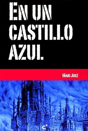 EN UN CASTILLO AZUL
