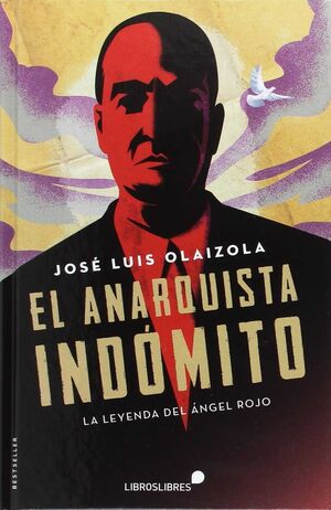 EL ANARQUISTA INDÓMITO