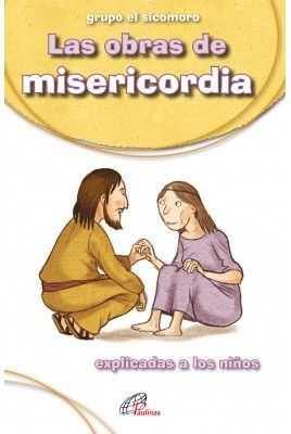 LAS OBRAS DE MISERICORDIA