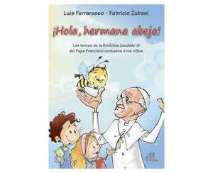 ¡HOLA, HERMANA ABEJA!