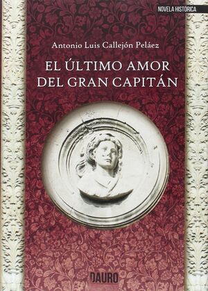 EL ÚLTIMO AMOR DEL GRAN CAPITÁN