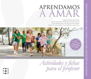 APRENDAMOS A AMAR 5-10. MATERIAL PARA EL EDUCADOR