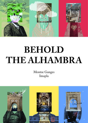 BEHOLD THE ALHAMBRA