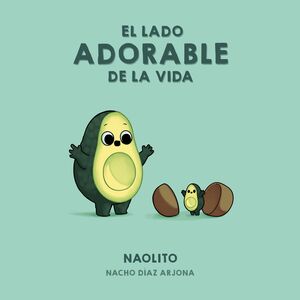 EL LADO ADORABLE DE LA VIDA