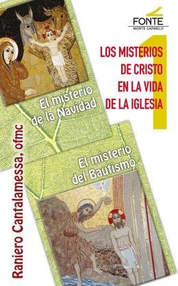 MISTERIOS DE CRISTO 1. NAVIDAD-BAUTISMO