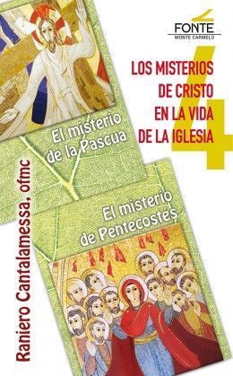 MISTERIOS DE CRISTO. 4 PASCUA PENTECOSTES
