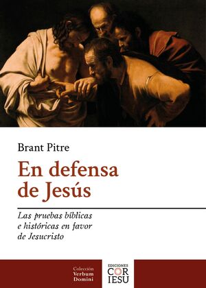 EN DEFENSA DE JESÚS