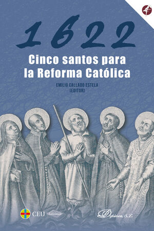 1622. CINCO SANTOS PARA LA REFORMA CATOLICA