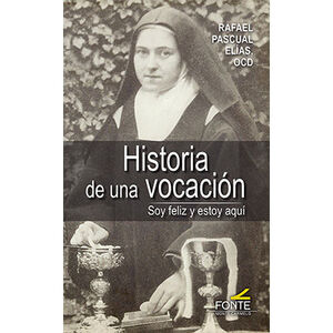 HISTORIA DE UNA VOCACION