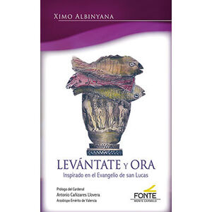 LEVANTATE Y ORA