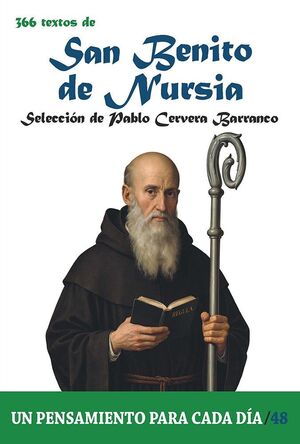 366 TEXTOS DE SAN BENITO DE NURSIA Nº 48