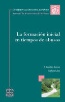 LA FORMACION INICIAL EN TIEMPOS DE ABUSOS