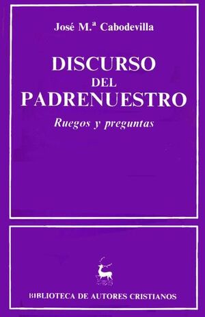 DISCURSO DEL PADRENUESTRO.