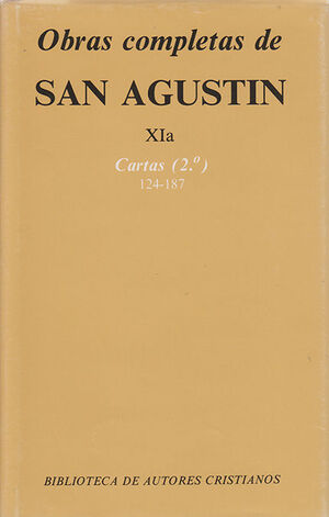 OBRAS COMPLETAS DE SAN AGUSTÍN. XIA: CARTAS (2.º): 124-187