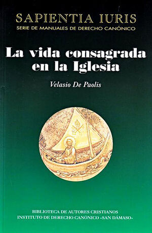 LA VIDA CONSAGRADA EN LA IGLESIA