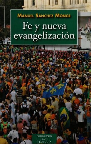 FE Y NUEVA EVANGELIZACIÓN