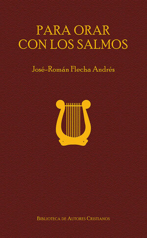 PARA ORAR CON LOS SALMOS
