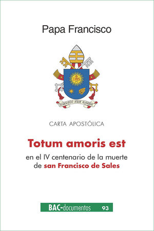 TOTUM AMORIS EST. CARTA APOSTOLICA