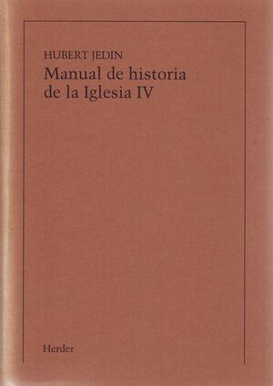 MANUAL DE HISTORIA DE LA IGLESIA IV