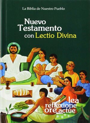 NUEVOS TESTAMENTO CON LECTIO DIVINA