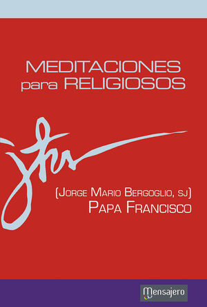 MEDITACIONES PARA RELIGIOSOS