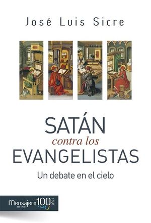 SATÁN  CONTRA LOS EVANGELISTAS