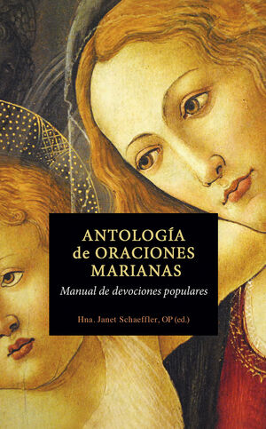 ANTOLOGÍA DE ORACIONES MARIANAS
