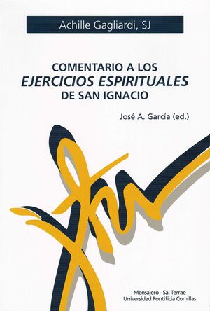 COMENTARIO A LOS EJERCICIOS ESPIRITUALES DE SAN IGNACIO