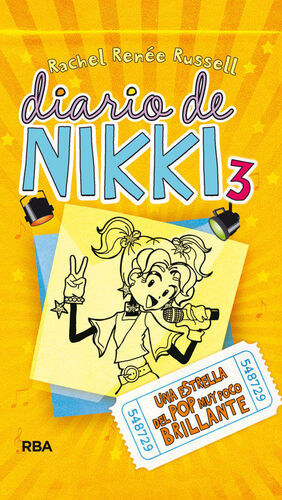 DIARIO DE NIKKI 3: UNA ESTRELLA DEL POP MUY POCO BRILLANTE