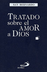 TRATADO SOBRE EL AMOR A DIOS
