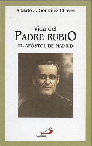 VIDA DEL PADRE RUBIO