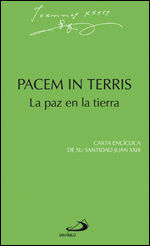 PACEM IN TERRIS. LA PAZ EN LA TIERRA