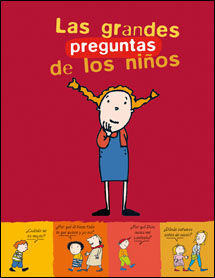 LAS GRANDES PREGUNTAS DE LOS NIÑOS